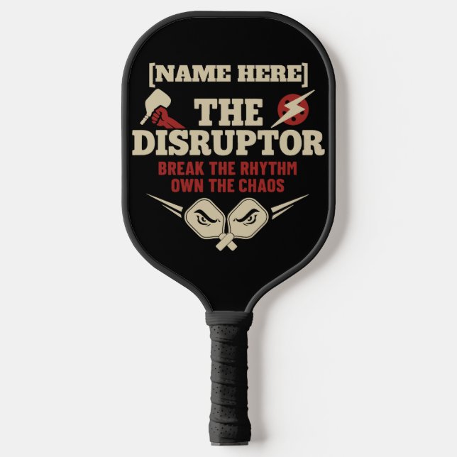 Pickleball Personalized Name The Disruptor Paddle (Vorderseite)