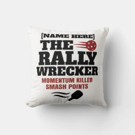 Pickleball Personalized Name The Rally Wrecker  Kissen