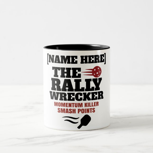 Pickleball Personalized Name The Rally Wrecker  Zweifarbige Tasse (Mittel)
