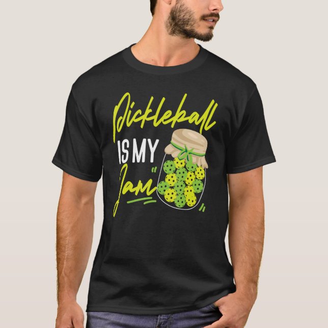 Pickleball Pickleball ist mein Jam T-Shirt (Vorderseite)