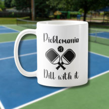 Pickleball Picklemania Dill mit lustigem Wortspiel