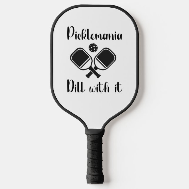 Pickleball Picklemania Dill mit lustigem Wortspiel Schläger (Vorderseite)