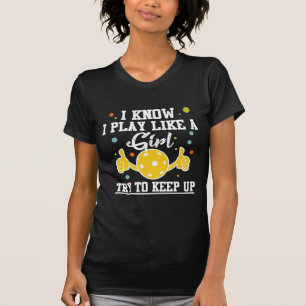 Pickleball Player Girl Sport Athlete Spaß T-Shirt