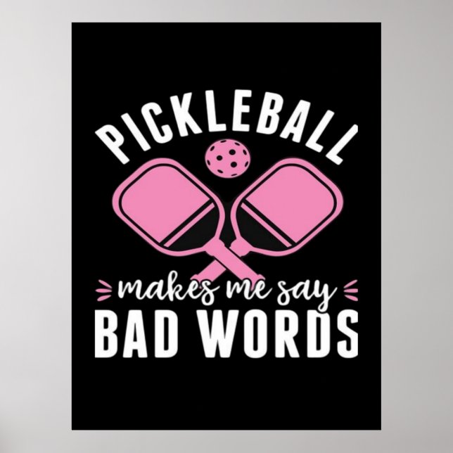 Pickleball Player Pickleball macht mich schlecht Poster (Vorne)