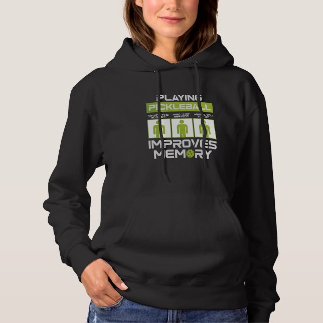 Pickleball Player Playing Pickleball Improves Memo Hoodie (Vorderseite)