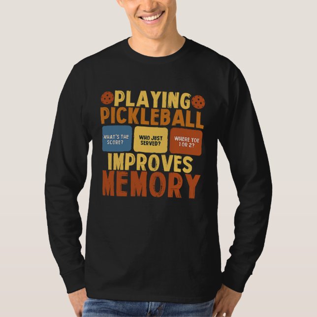 Pickleball Player Playing Pickleball Improves Memo T-Shirt (Vorderseite)