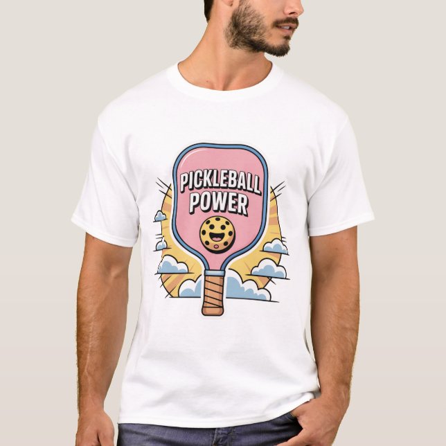 Pickleball Power Shirt | Funny Hobby Sports Tee (Vorderseite)