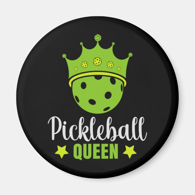 Pickleball Queen Funny Pickle Ball Queen Magnet (Vorne)
