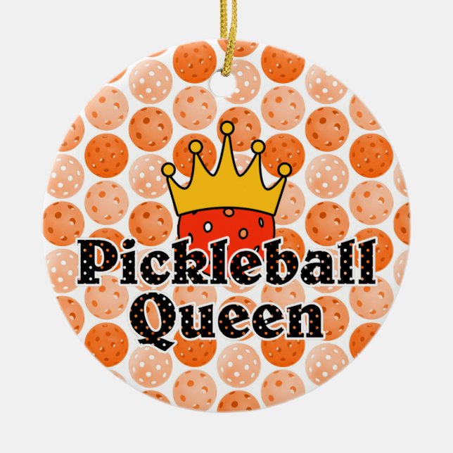 Pickleball Queen - Orange Ball Wear Gold Crown Keramik Ornament (Vorne)