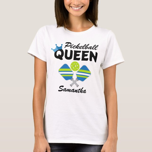 Pickleball Queen Paddles Ball T - Shirt (Vorderseite)