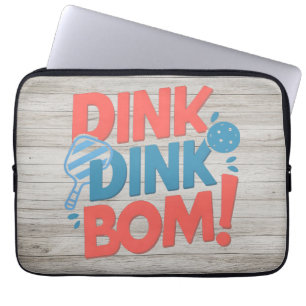 Pickleball-Slogan Dink Dink Boom Funny Pickleball Laptopschutzhülle