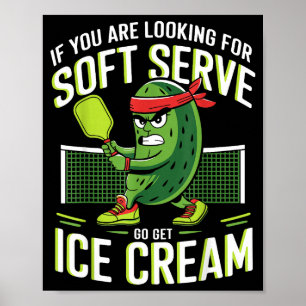 Pickleball Soft-Serve-Eiscreme für Männer Frauen a Poster