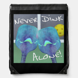 Pickleball-Spaß Dink niemals allein Drawstring-Bag Sportbeutel