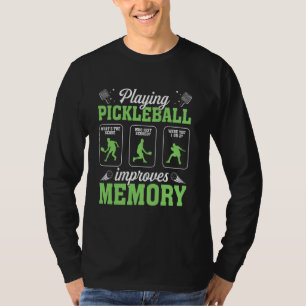 Pickleball spielen verbessert den Memory Dink Play T-Shirt