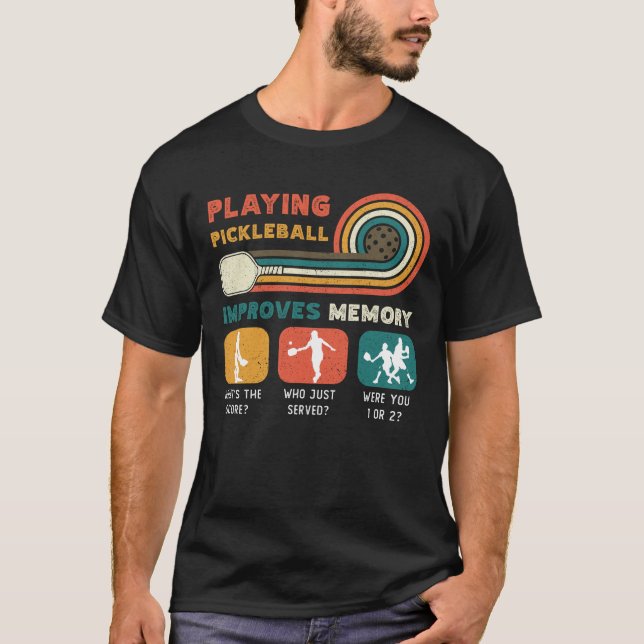 Pickleball spielen verbessert den Memory Dink Play T-Shirt (Vorderseite)