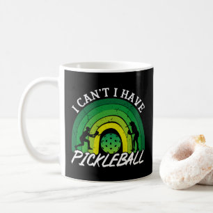 Pickleball-Spieler Ich kann nicht Ich habe Pickleb Kaffeetasse