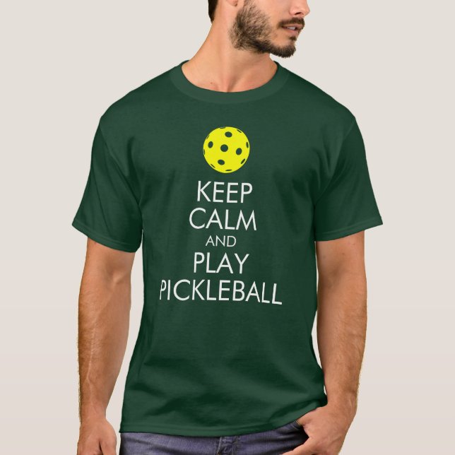 Pickleball T - Shirt: Behalten Sie Ruhe und Spiel T-Shirt (Vorderseite)