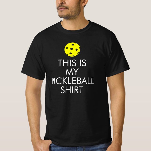 Pickleball-T - Shirt: "Das ist mein Pickleball-Shi T-Shirt (Vorderseite)