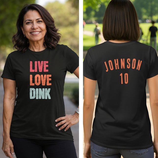 Pickleball Team Live Love Dink T-Shirt (Von Creator hochgeladen)