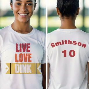 Pickleball-Team Live Love Dink T-Shirt