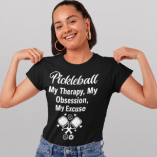 Pickleball-Therapie-Obsession-Spaß-Sport-Typografi T-Shirt