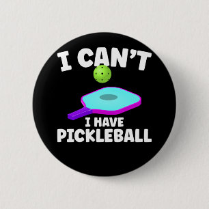 Pickleball Training Joke Pickleball Player Button