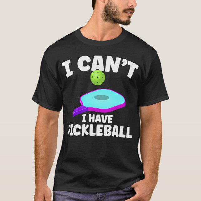 Pickleball Training Joke Pickleball Player T-Shirt (Vorderseite)
