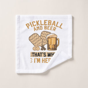 Pickleball und Bier Deshalb bin ich hier Lustiges Waschlappen
