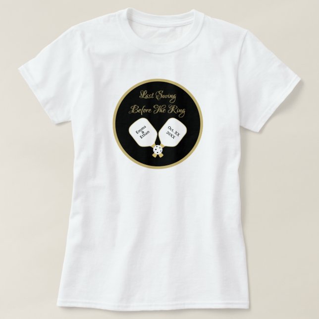 Pickleball Wedding Weekend Aktivität Gold & White T-Shirt (Design vorne)