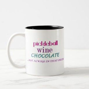 PICKLEBALL WEIN CHOC - nicht in dieser Reihenfolge Zweifarbige Tasse