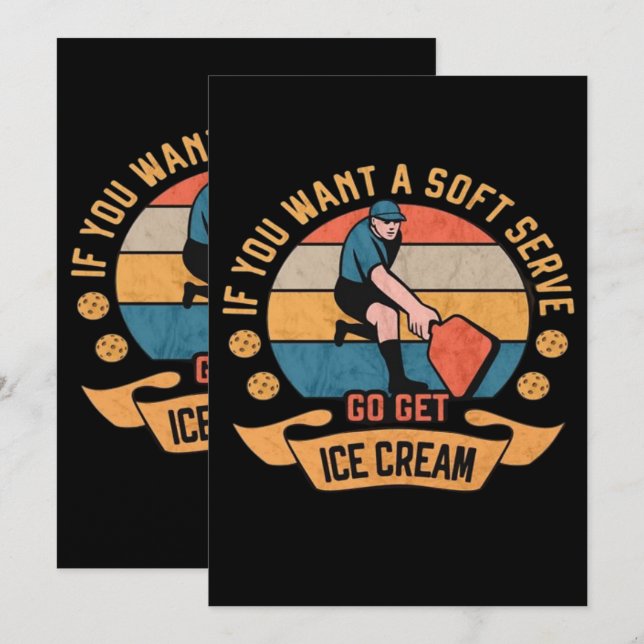 Pickleball Wenn Sie wollen Soft Serve gehen Ice Cr Save The Date (Vorne/Hinten)
