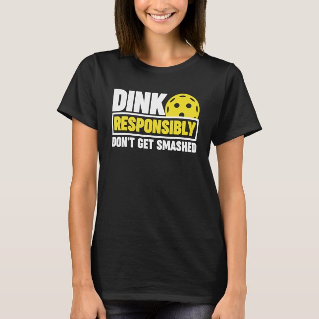 Pickleball wird nicht zerschlagen T-Shirt (Vorderseite)