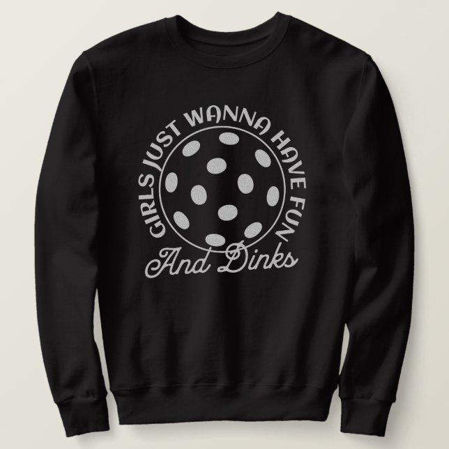 Pickleball Women Funny Zitat Sweatshirt (Design vorne)