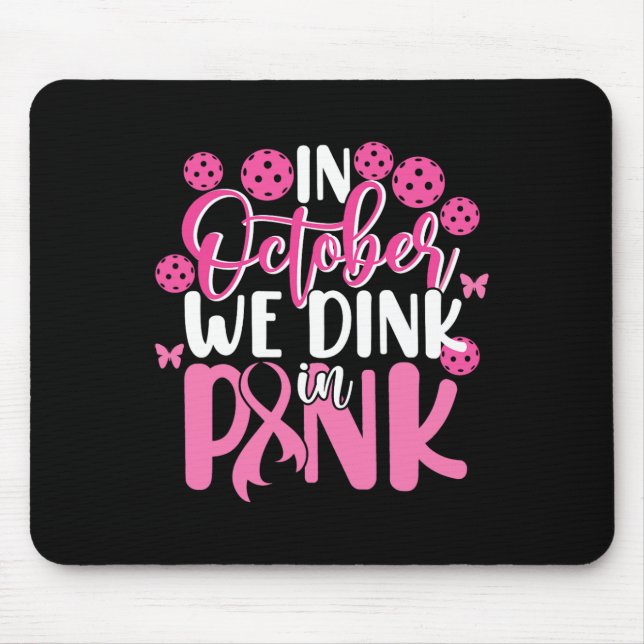 Picklebyll Oktober im rosa Brustkrebs im Krieg Mousepad (Vorne)