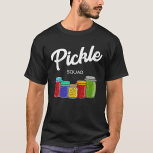 Pickling Pickle Squad T-Shirt