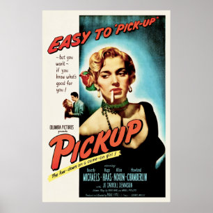 Pickup - Vintage Film Noir Kinoposter von 1951 Poster