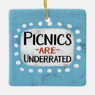 Picnics sind unterbewertet Ornament