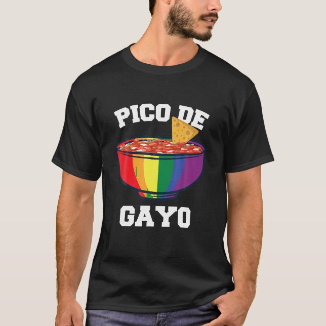 Pico de Gayo mexikanisch und Gay T Shirt (Vorderseite)