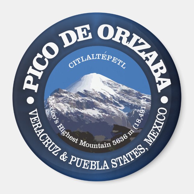 Pico de Orizaba (Citaltepetl) Magnet (Vorne)