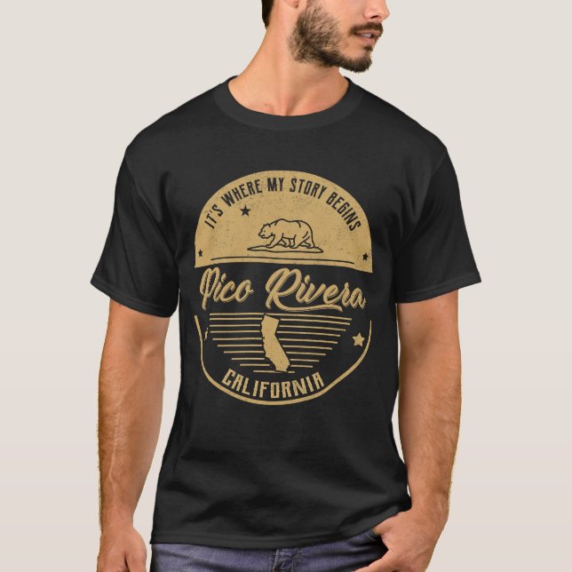 Pico Rivera California Hier beginnt meine Geschich T-Shirt (Vorderseite)