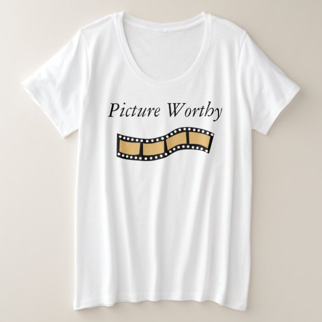 Picture Worthy T - Shirt (Design vorne)