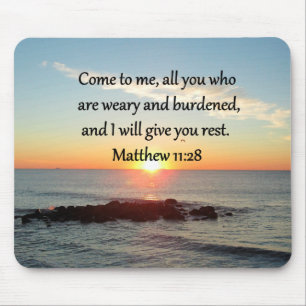 PICTURESQUE MATTHEW 11"28 SCRIPTURE VERSE MOUSEPAD