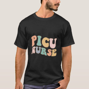 Picu-Krankenpfleger Pädiatrische Intensivstation P T-Shirt