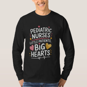 PICU Pädiatrie-Zitate für pädiatrische Krankenschw T-Shirt