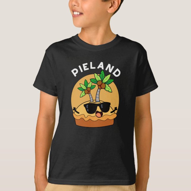 Pie-land Funny Island Pun Dark BG T-Shirt (Vorderseite)