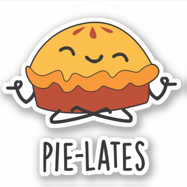 Pie-lates Funny Food Pie Pun Aufkleber (Vorderseite)