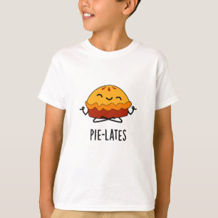 Pie-lates Funny Food Pie Pun T-Shirt