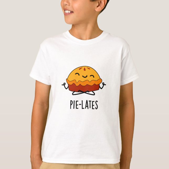 Pie-lates Funny Food Pie Pun T-Shirt (Vorderseite)