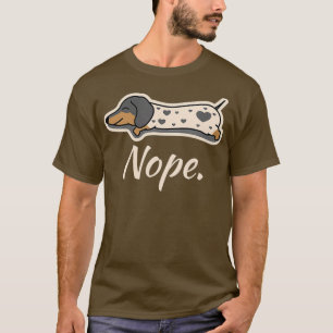 Piebald Dackel Dog Lazy Nope Dachshund Dackel T-Shirt