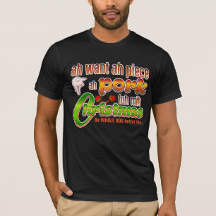 Piece ah Pork / Trini Christmas T-Shirt